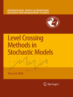 cover image of Level Crossing Methods in Stochastic Models